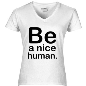 Kaos Be a Nice Human