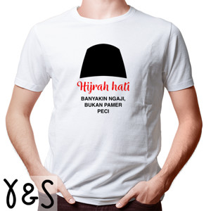 Kaos Hijrah Hati: Jangan Pamer Peci