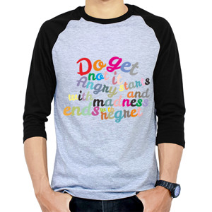 Kaos Raglan Kaos quotes JBR