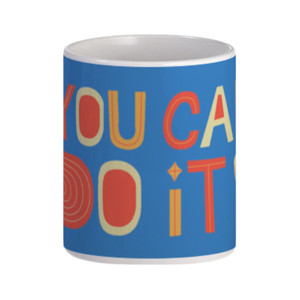 Mug You can do it