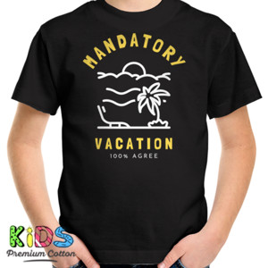 Kaos mandatory vacation