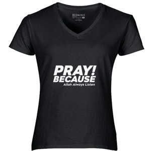 Kaos Kaos pray! because ALlah always listen