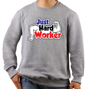 Jaket Sweater Just Hard Worker