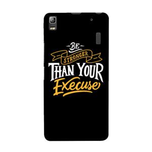 Be Stronger Than Your Execuse Casing HP