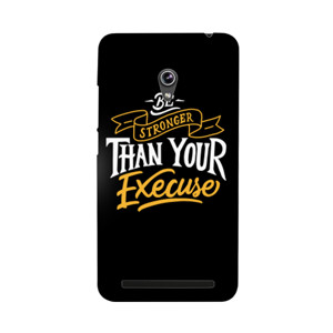 Be Stronger Than Your Execuse Casing HP