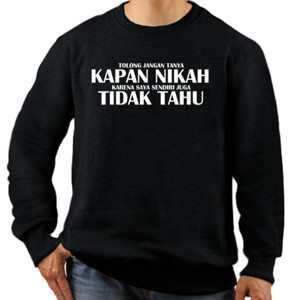 Jaket Sweater Jangan Tanya Kapan Nikah Dark