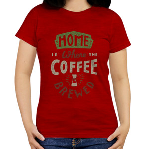 Kaos Home Is Where The Coffe