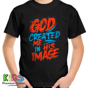 Kaos Created in His Image