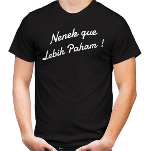Kaos Nenek Gue Lebih Paham !