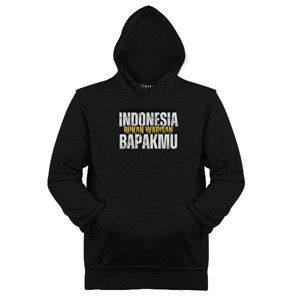 Jaket Hoodie indonesia bukan warisan bapakmu