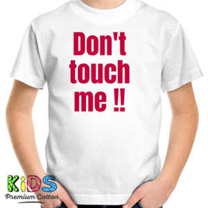Kaos Don't touch me !!