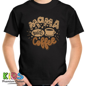 Kaos Mama needs coffee km02