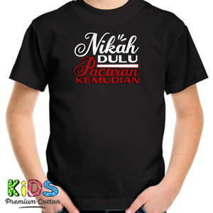Kaos Nikah dulu, pacaran kemudian