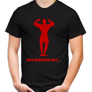 Kaos Wis Sixpack say...