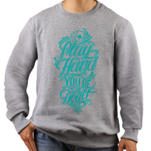 Jaket Sweater Motivasi - Play The Hand You Re Dealt