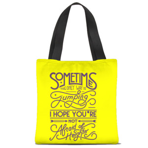 Tas Tote Fullprint Don't Be Afraid Of Heights