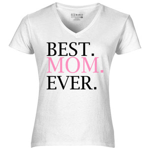 Kaos Best Mom Ever