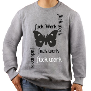 Jaket Sweater fuck work