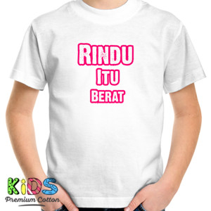 Kaos KAOS RINDU BERAT