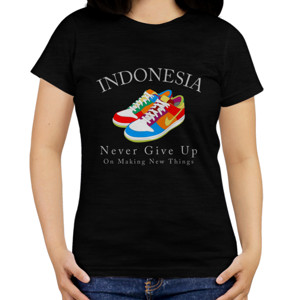 Kaos Indonesia Never Give Up