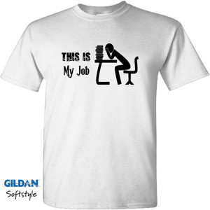 Kaos THIS IS MY JOB