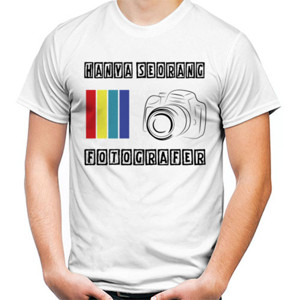Kaos Kaos Hanya Seorang Fotografer