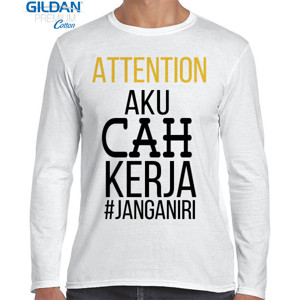 Kaos KECE PUNYA "AKU CAH KERJA"