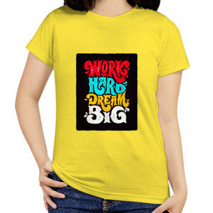 Kaos Work Hard Dream Big