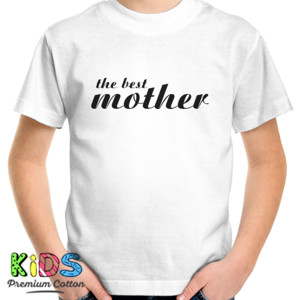Kaos Distro The Best Mother