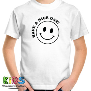 Kaos Have a nice day
