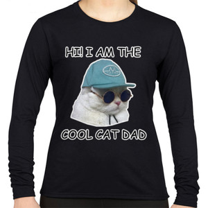 Kaos I am The Cool Cat Dad