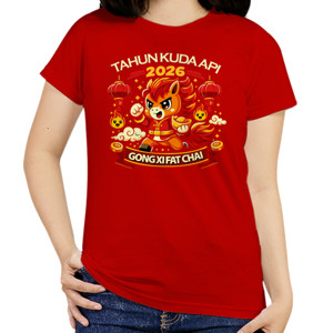 Kaos Kaos Gong Xi Fat Chai 2026 – Tahun Kuda Api Fire H