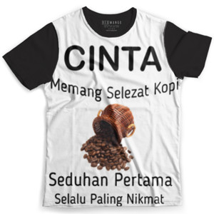 Kaos Fullprint Filosofi Cinta dan Kopi