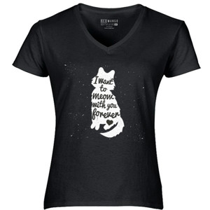 Kaos CE20 I want to meow with you forever