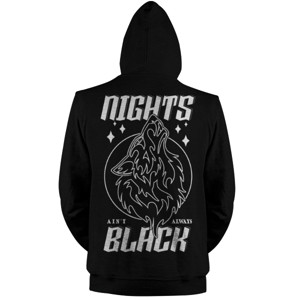 Jaket Hoodie NIGHTS AINT ALWAYS BLACK
