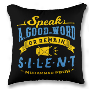 Bantal Speak a Good Word or Remain Silent