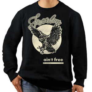 Jaket Sweater FREEDOM AINT FREE 2