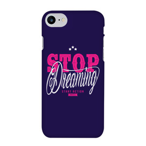 STOP DREAMING START ACTION Casing HP