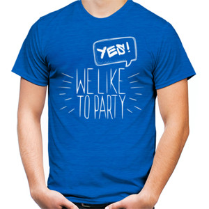 Kaos YES WE LIKE TO PARTY