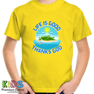 Kaos Life is Good Thanks God - Versi Pulau
