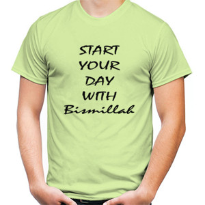 Kaos Quote Start your day with bismillah