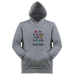Jaket Hoodie What Jack Ma Says inspirasi motivasi kata bijak