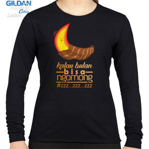 Kaos kalau bulan bisa ngomong