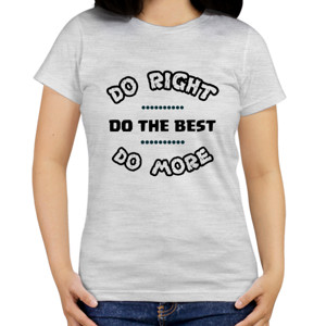 Kaos Do Right The Best More