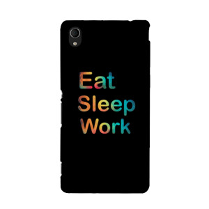 Eat, Sleep, Work Casing HP