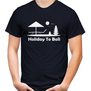 Kaos Holiday To Bali