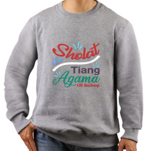 Jaket Sweater Sholat itu tiang Agama