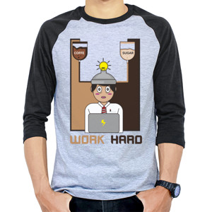 Kaos Raglan WORK HARD