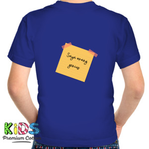 Kaos Saya orang genius