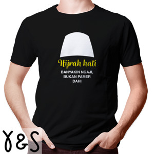 Kaos Hijrah Hati: Jangan Pamer Dahi